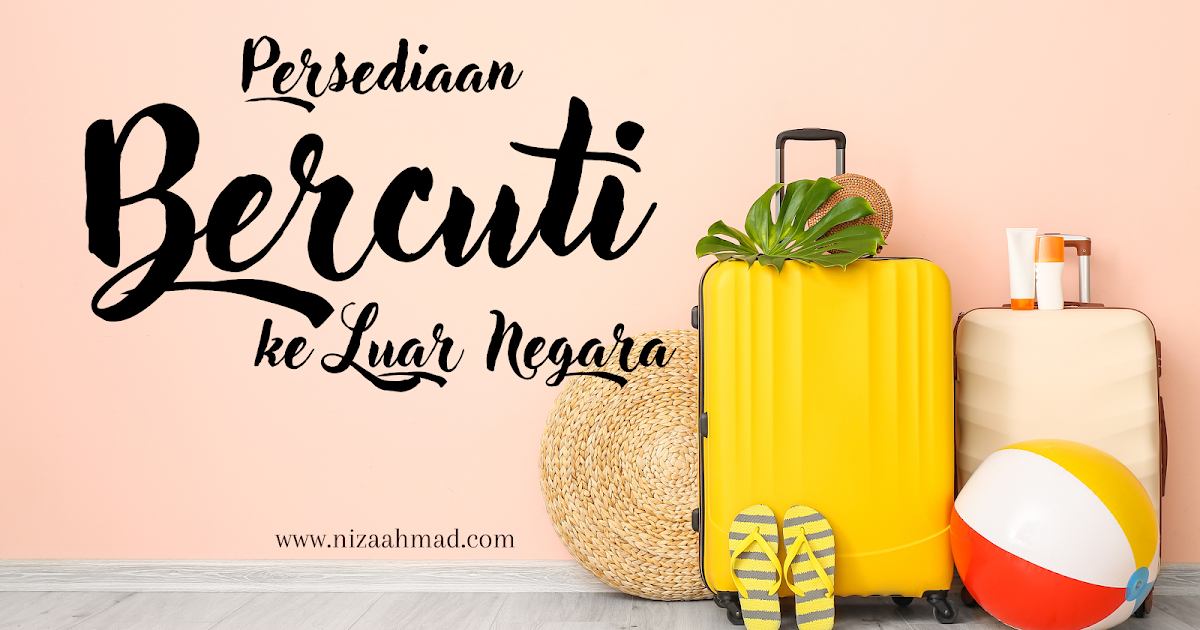 tips travel ke luar negara